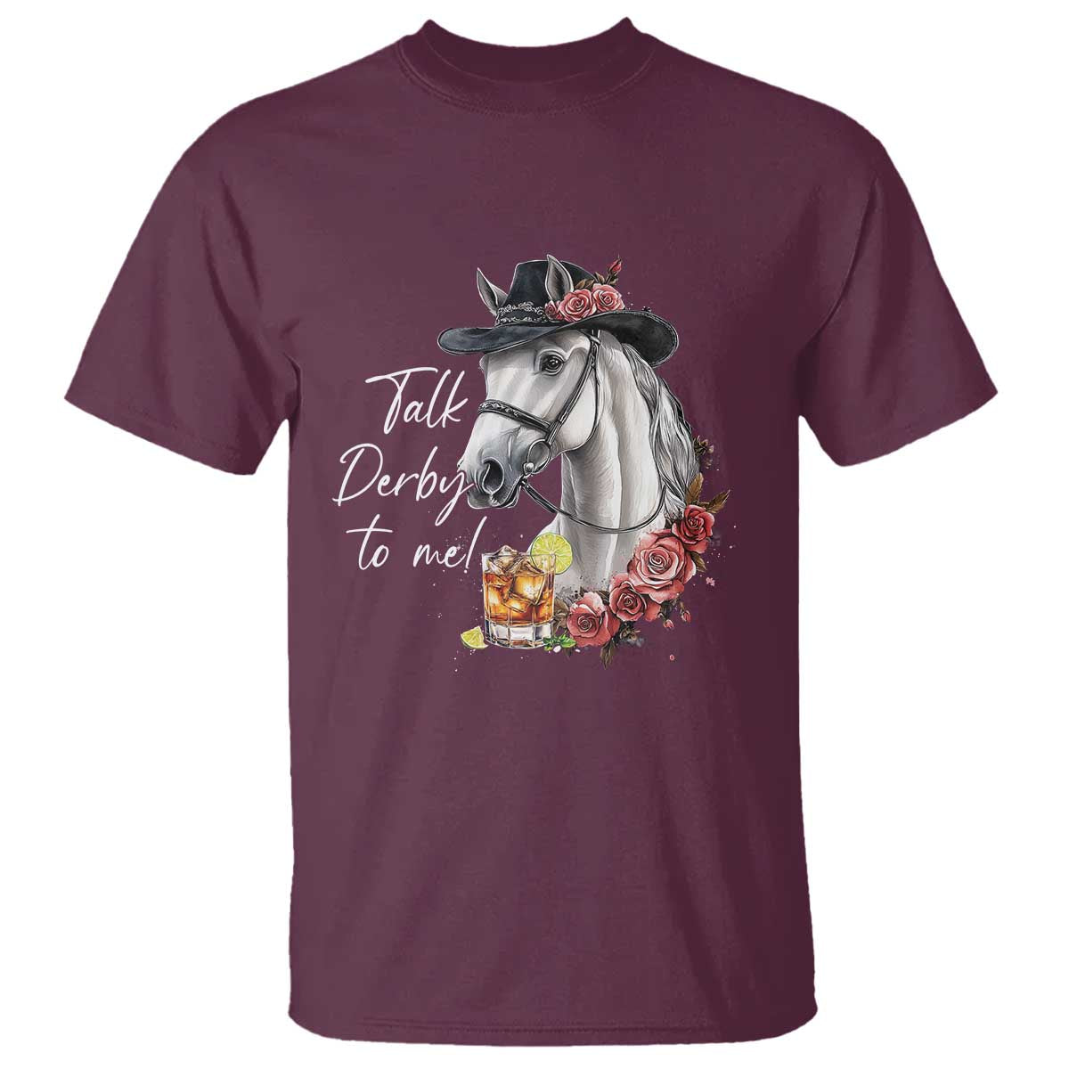 Funny Horse Lover Talk Derby To Me T Shirt