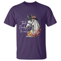 Funny Horse Lover Talk Derby To Me T Shirt
