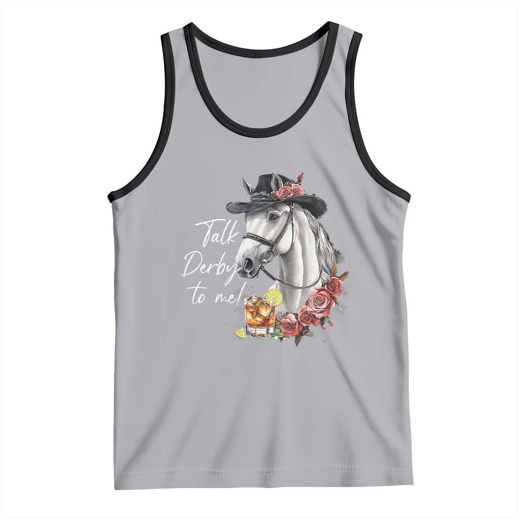 Funny Horse Lover Talk Derby To Me Tank Top