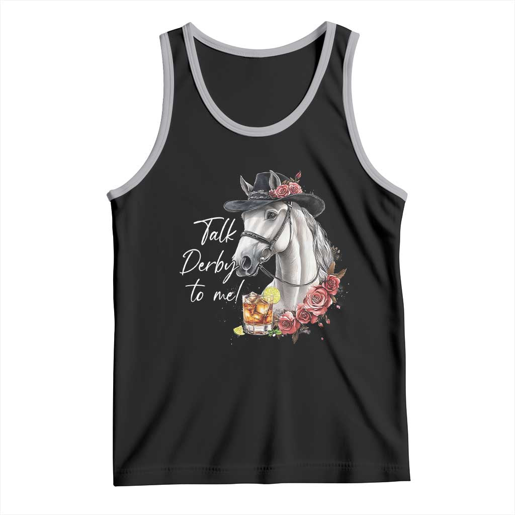 Funny Horse Lover Talk Derby To Me Tank Top