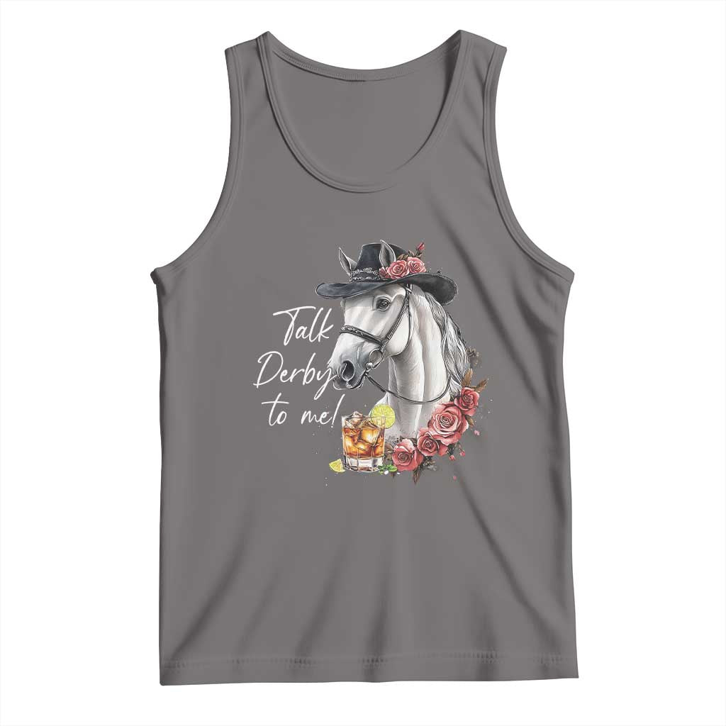 Funny Horse Lover Talk Derby To Me Tank Top