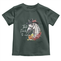 Funny Horse Lover Talk Derby To Me Toddler T Shirt