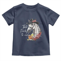 Funny Horse Lover Talk Derby To Me Toddler T Shirt