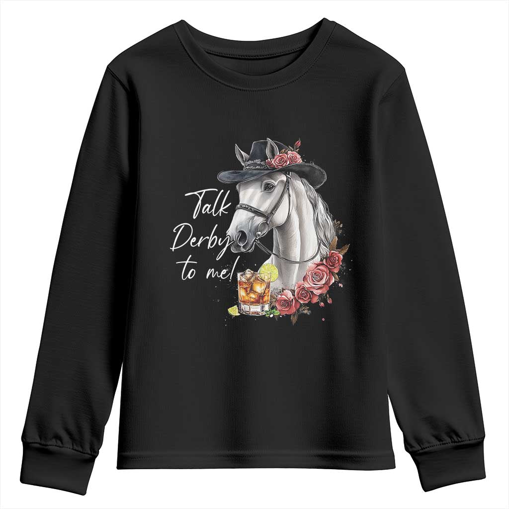 Funny Horse Lover Talk Derby To Me Youth Sweatshirt