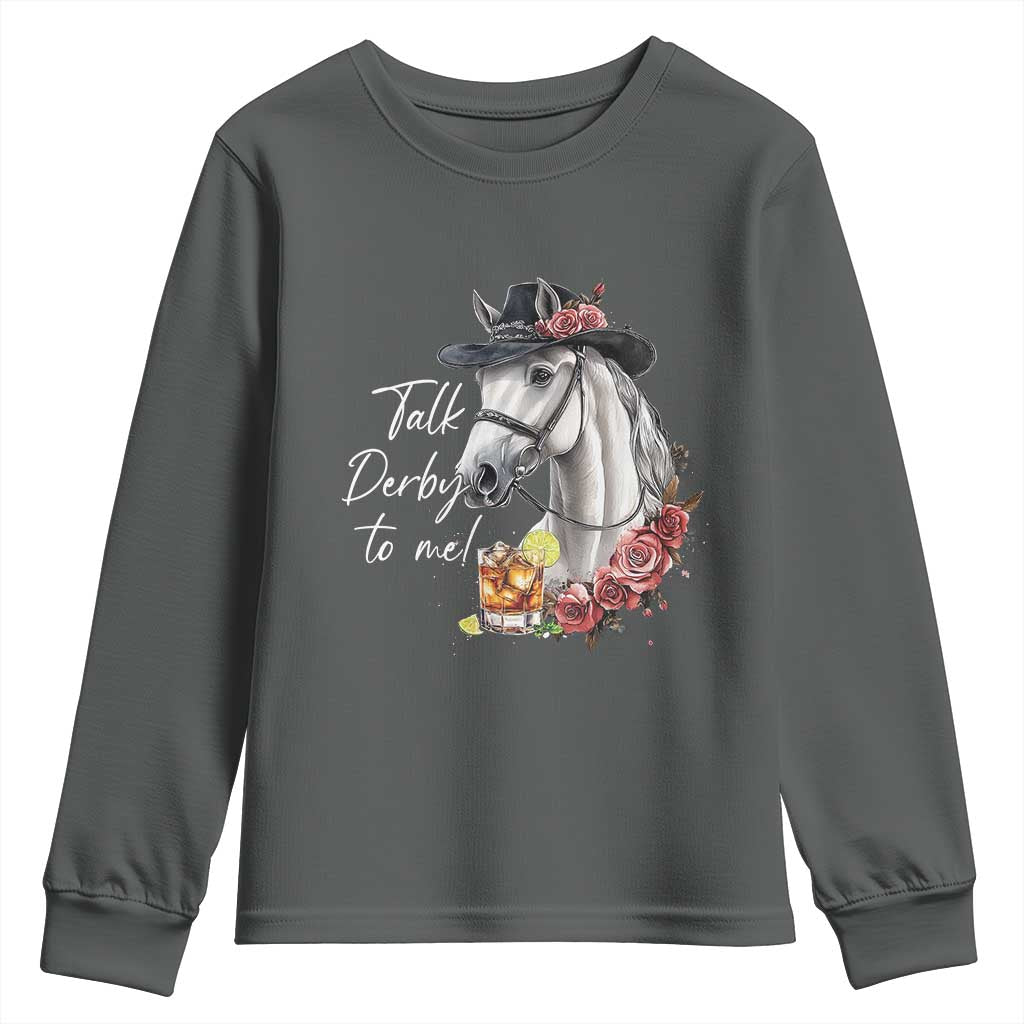 Funny Horse Lover Talk Derby To Me Youth Sweatshirt
