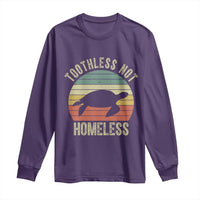 Funny Toothless Not Homeless Long Sleeve Shirt Vintage Turtle