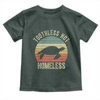 Funny Toothless Not Homeless Toddler T Shirt Vintage Turtle