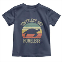 Funny Toothless Not Homeless Toddler T Shirt Vintage Turtle