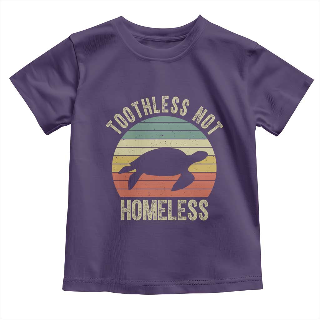 Funny Toothless Not Homeless Toddler T Shirt Vintage Turtle