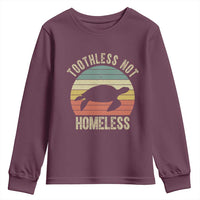 Funny Toothless Not Homeless Youth Sweatshirt Vintage Turtle