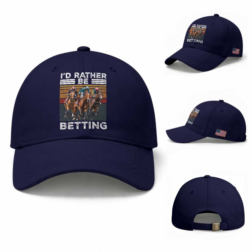 Funny Horse Race Betting Baseball Cap I'd Rather Be Betting
