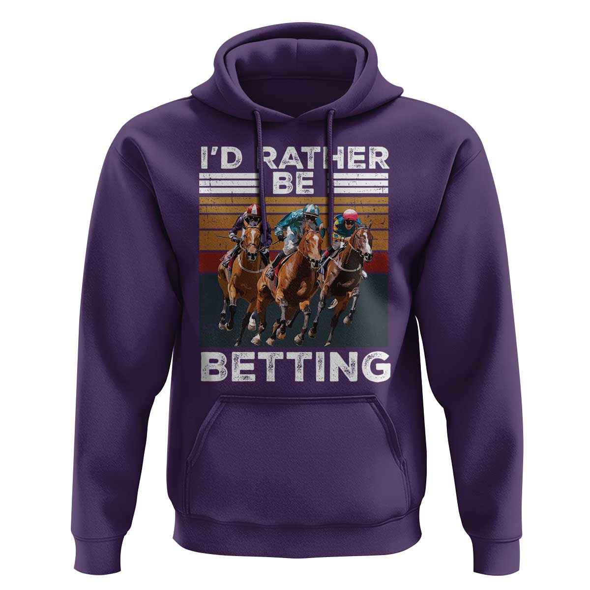 Funny Horse Race Betting Hoodie I'd Rather Be Betting