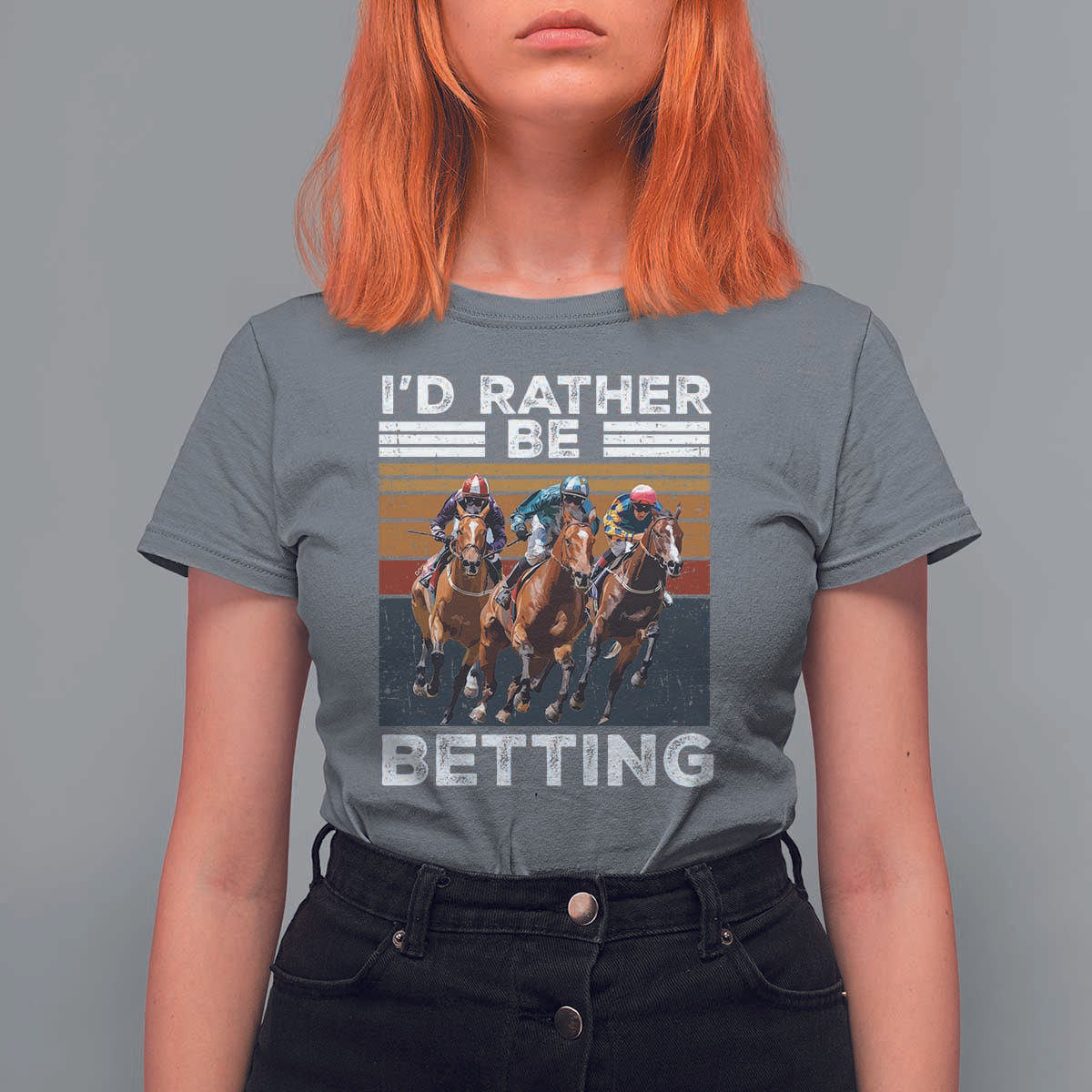 Funny Horse Race Betting T Shirt For Women I'd Rather Be Betting