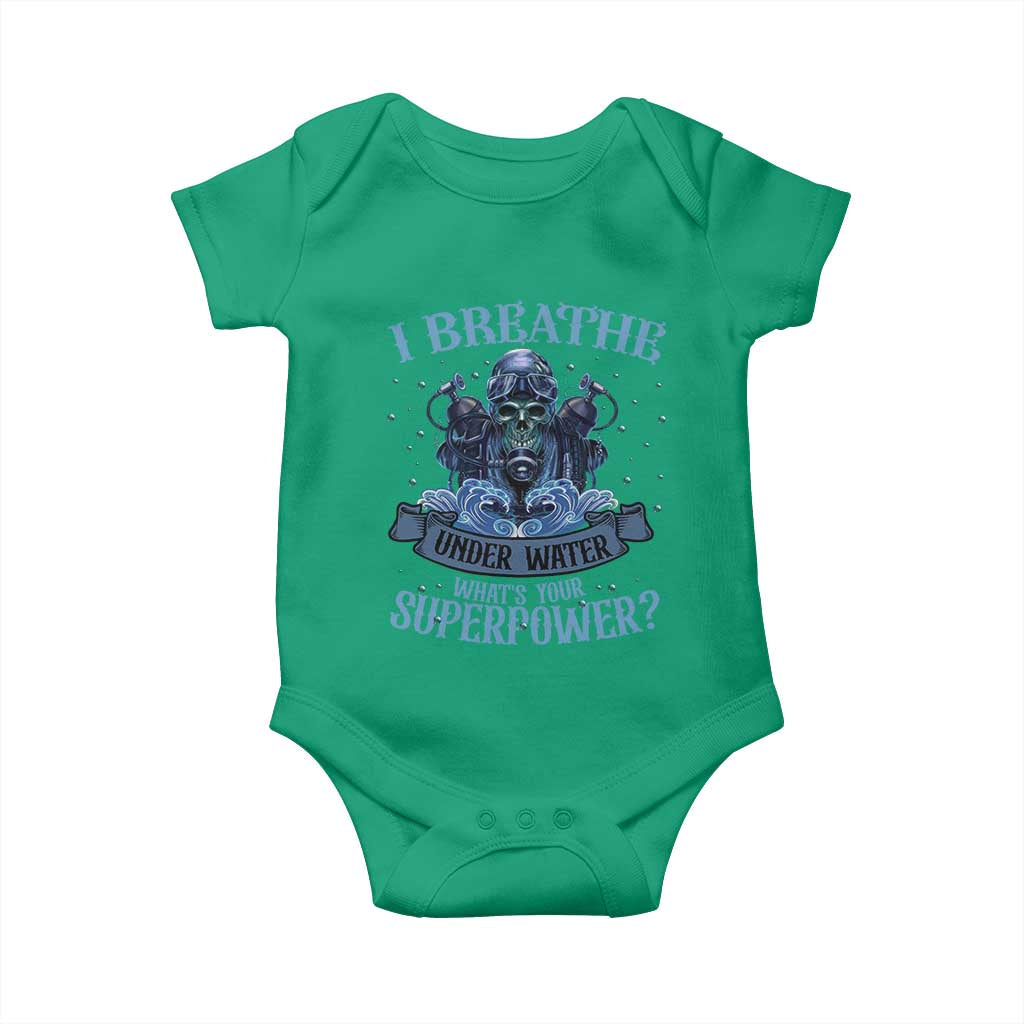 Scuba Diving Baby Onesie I Breathe Underwater What's Your Superpower Skull - Wonder Print Shop