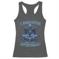 Scuba Diving Racerback Tank Top I Breathe Underwater What's Your Superpower Skull - Wonder Print Shop