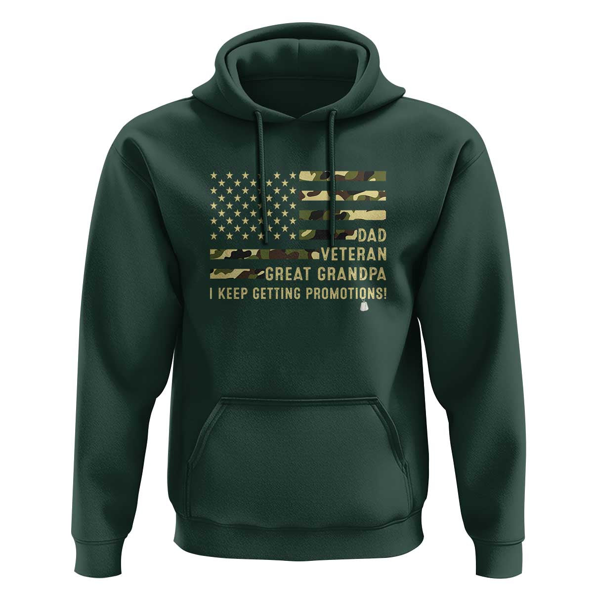 Father's Day Hoodie Dad Veteran Great Grandpa I keep Getting Promotions American Flag - Wonder Print Shop