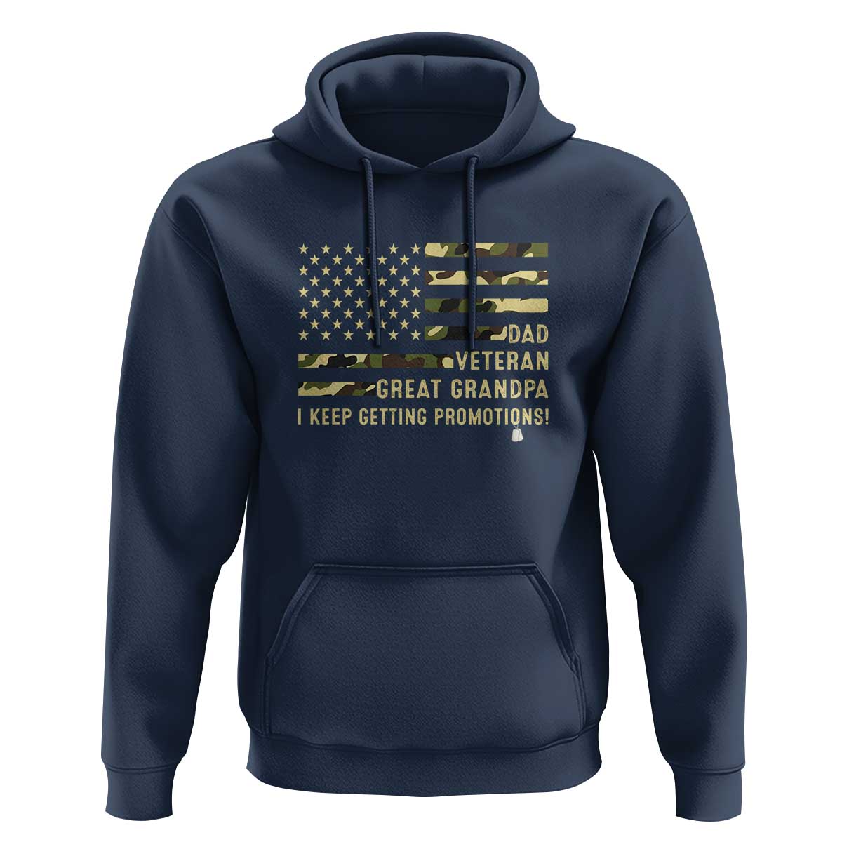Father's Day Hoodie Dad Veteran Great Grandpa I keep Getting Promotions American Flag - Wonder Print Shop