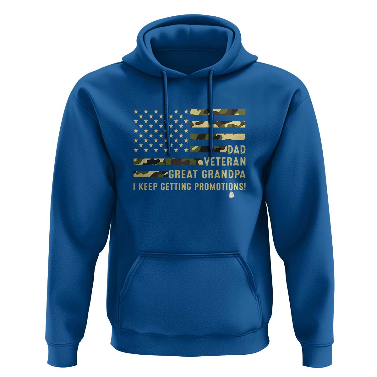 Father's Day Hoodie Dad Veteran Great Grandpa I keep Getting Promotions American Flag - Wonder Print Shop