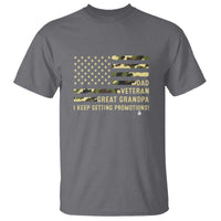 Father's Day T Shirt Dad Veteran Great Grandpa I keep Getting Promotions American Flag - Wonder Print Shop