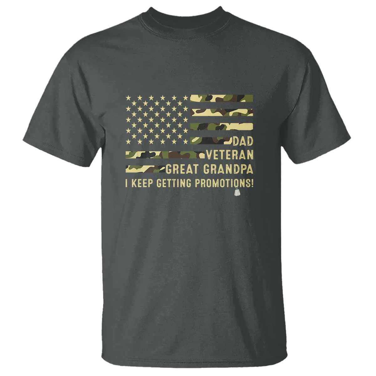 Father's Day T Shirt Dad Veteran Great Grandpa I keep Getting Promotions American Flag - Wonder Print Shop