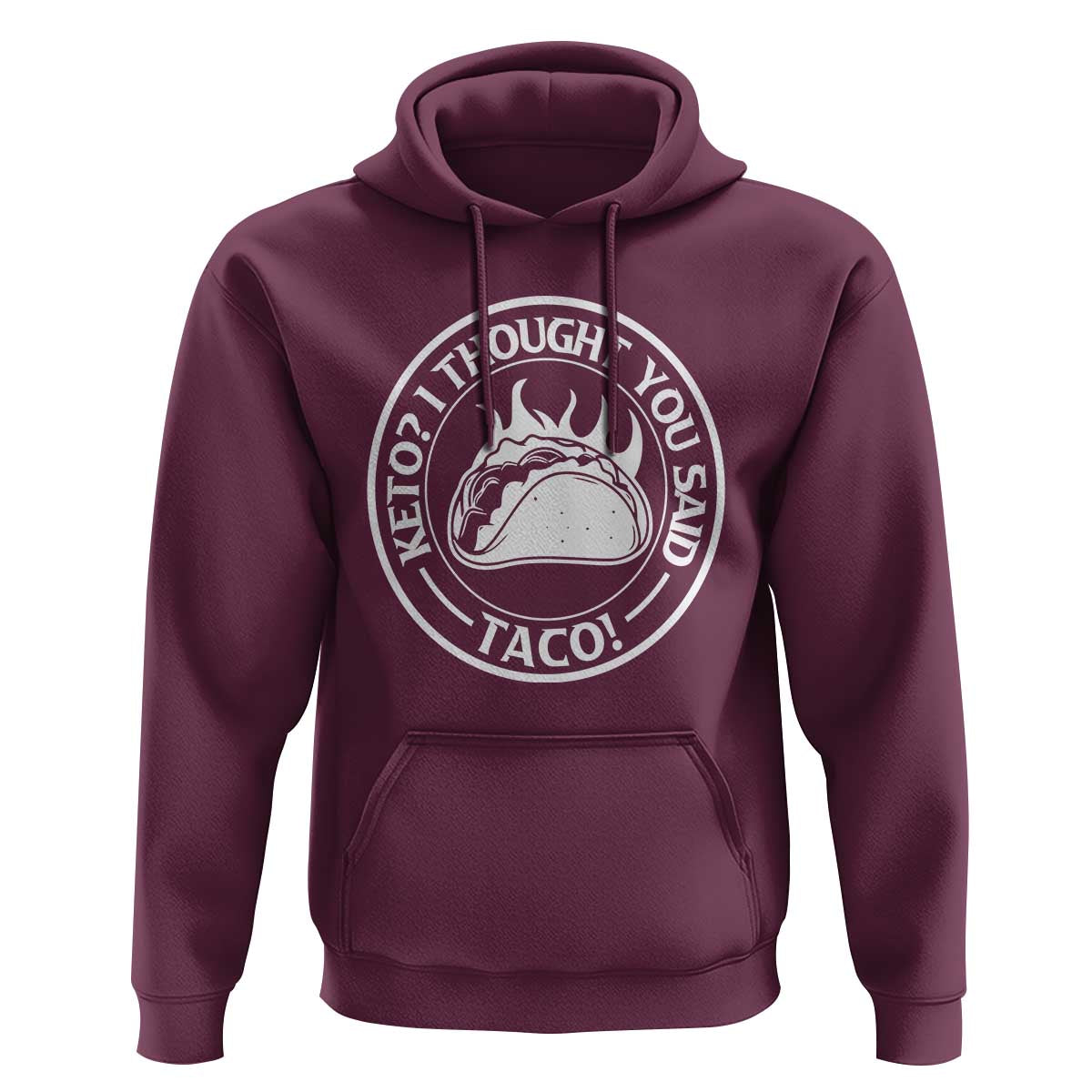 Tacos Lover Hoodie Keto I Thought You Said Taco - Wonder Print Shop