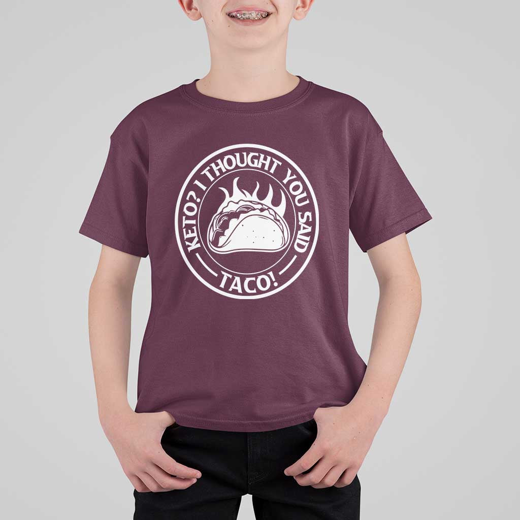 Tacos Lover T Shirt For Kid Keto I Thought You Said Taco - Wonder Print Shop