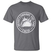 Tacos Lover T Shirt Keto I Thought You Said Taco - Wonder Print Shop