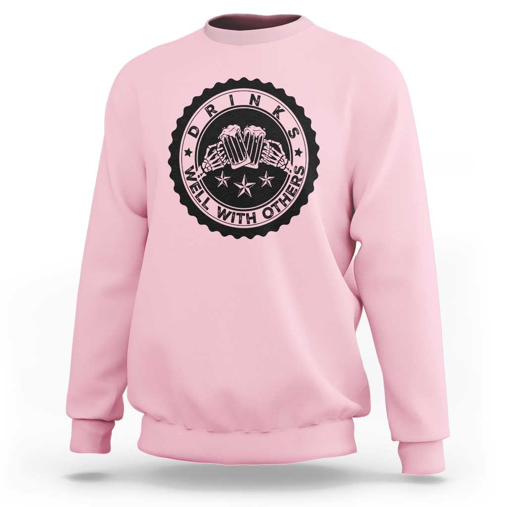 Funny Beer Lover Sweatshirt Drinks Well With Others Drinking Beer Mug - Wonder Print Shop