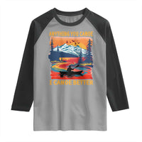 Funny Canoeing Raglan Shirt Anything You Canoe I Canoe Better Retro Mountain River - Wonder Print Shop