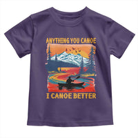 Funny Canoeing Toddler T Shirt Anything You Canoe I Canoe Better Retro Mountain River - Wonder Print Shop