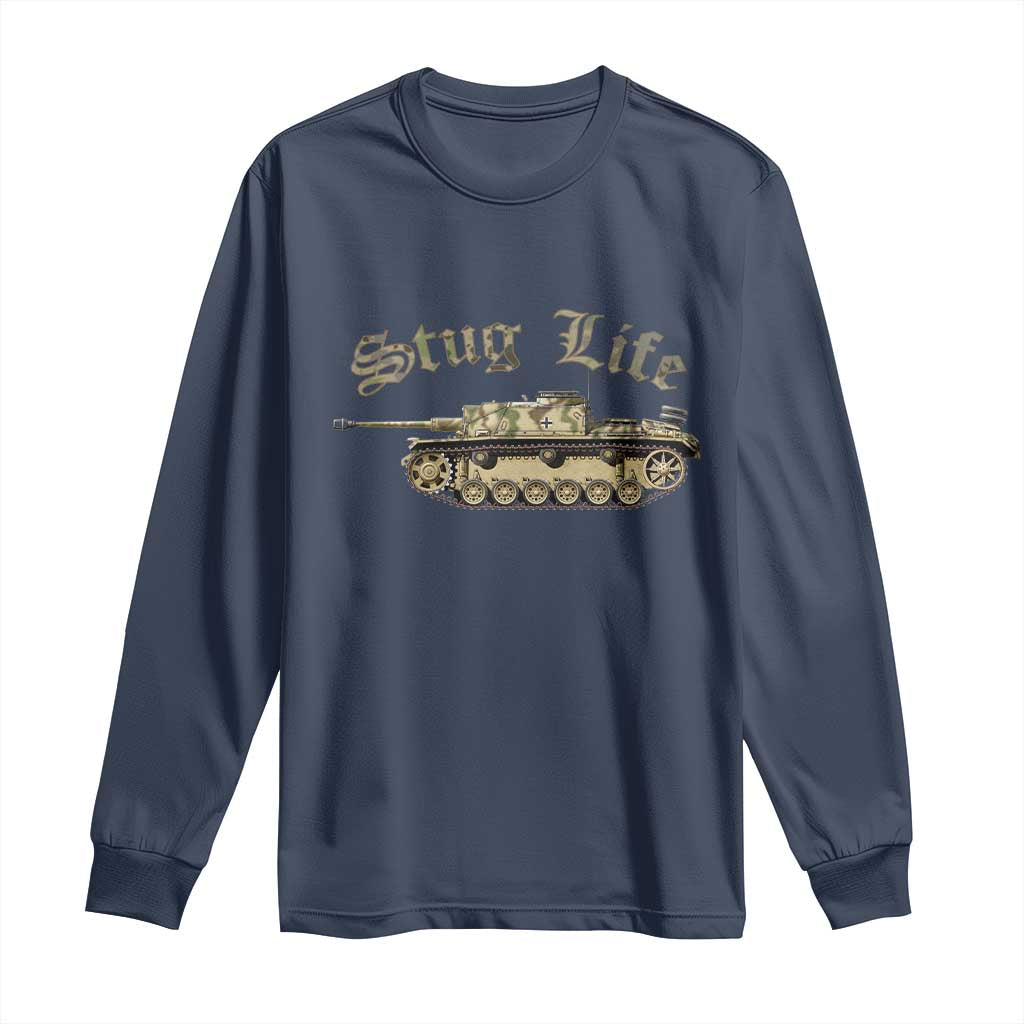 Funny WW2 Tank History Stug Life Long Sleeve Shirt