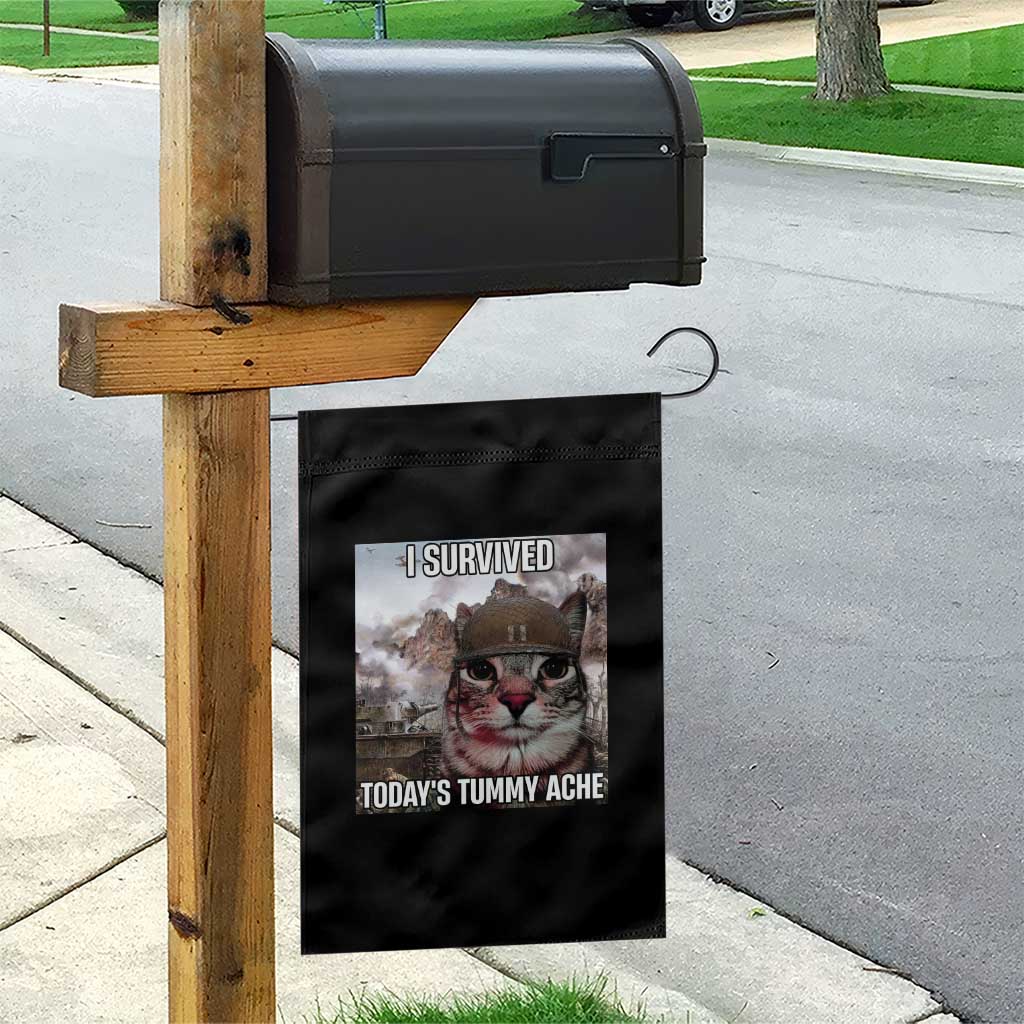Funny I Survived Todays Tummy Ache Garden Flag War Cat Meme - Wonder Print Shop