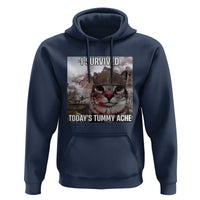 Funny I Survived Todays Tummy Ache Hoodie War Cat Meme - Wonder Print Shop
