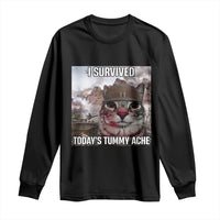 Funny I Survived Todays Tummy Ache Long Sleeve Shirt War Cat Meme - Wonder Print Shop