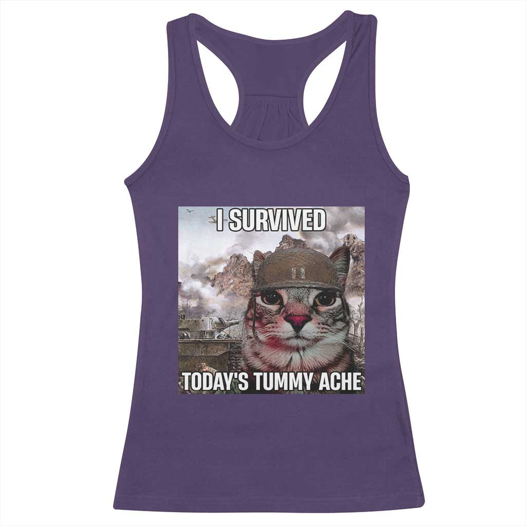 Funny I Survived Todays Tummy Ache Racerback Tank Top War Cat Meme - Wonder Print Shop
