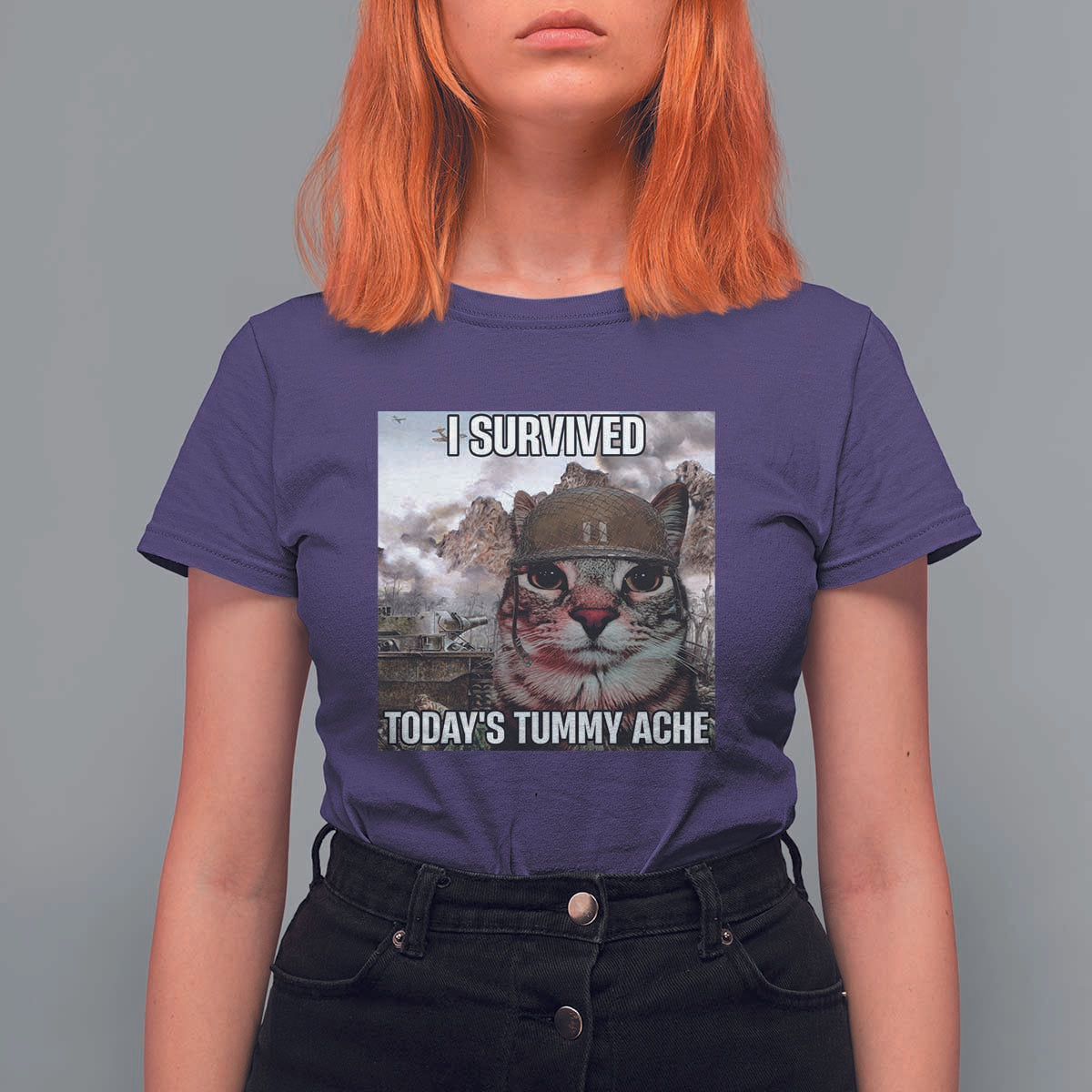 Funny I Survived Todays Tummy Ache T Shirt For Women War Cat Meme - Wonder Print Shop