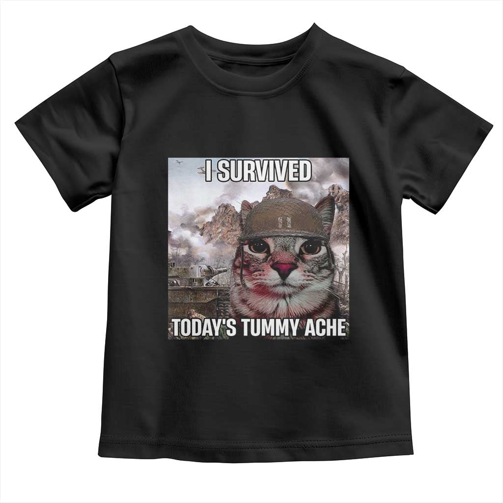 Funny I Survived Todays Tummy Ache Toddler T Shirt War Cat Meme - Wonder Print Shop