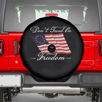 Funny Dont Tread On Freedom Spare Tire Cover Patriotic 4th Of July Vintage Betsy Ross Flag - Wonder Print Shop