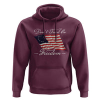 Funny Dont Tread On Freedom Hoodie Patriotic 4th Of July Vintage Betsy Ross Flag - Wonder Print Shop