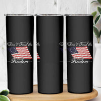 Funny Dont Tread On Freedom Skinny Tumbler Patriotic 4th Of July Vintage Betsy Ross Flag - Wonder Print Shop