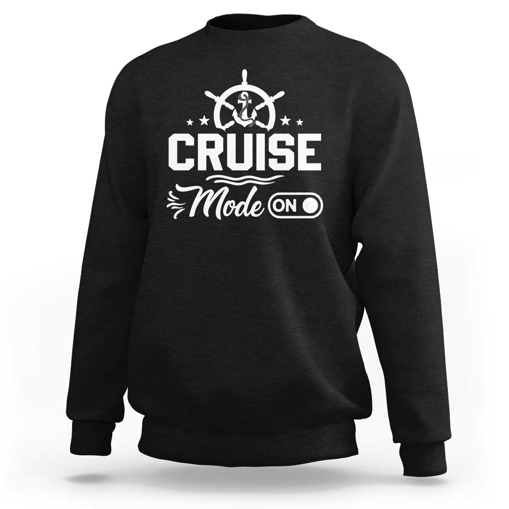 Funny Cruise Mode On Sweatshirt Summer Vacation Family Matching Vintage Anchor - Wonder Print Shop