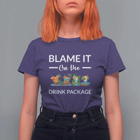 Funny Cruise Drinks T Shirt For Women Blame It On The Drink Package Alcohol Cocktail - Wonder Print Shop