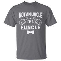 Funny Not An Uncle I'm A Funcle T Shirt Vintage Ribbon Star - Wonder Print Shop