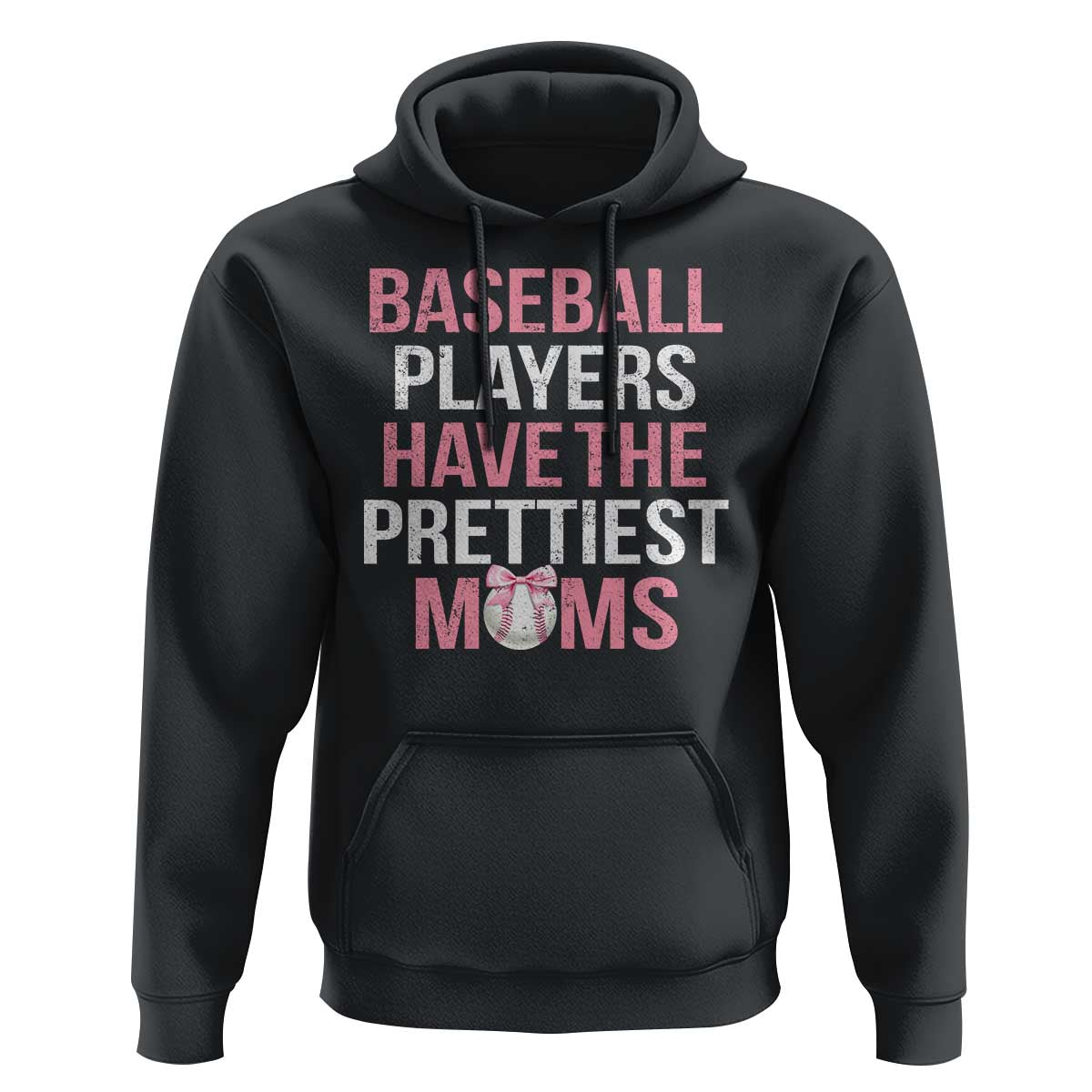 Funny Baseball Hoodie Baseball Players Have The Prettiest Moms Vintage Ribbon Ball - Wonder Print Shop