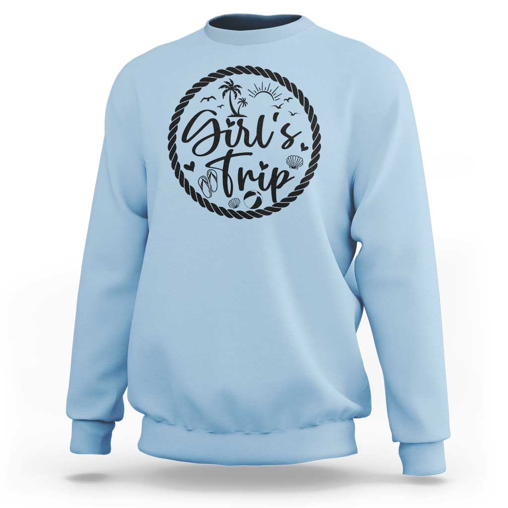 Girls Trip Sweatshirt Beach Party Drinks With Friends And Memories - Wonder Print Shop