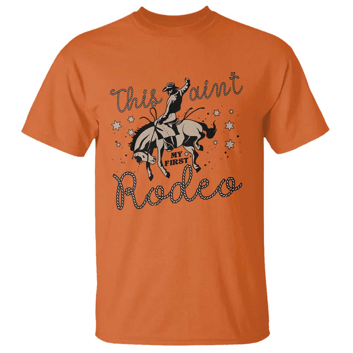Retro Western Cowboy T Shirt This Ain't My First Rodeo Country Rope - Wonder Print Shop