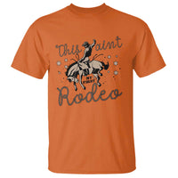 Retro Western Cowboy T Shirt This Ain't My First Rodeo Country Rope - Wonder Print Shop