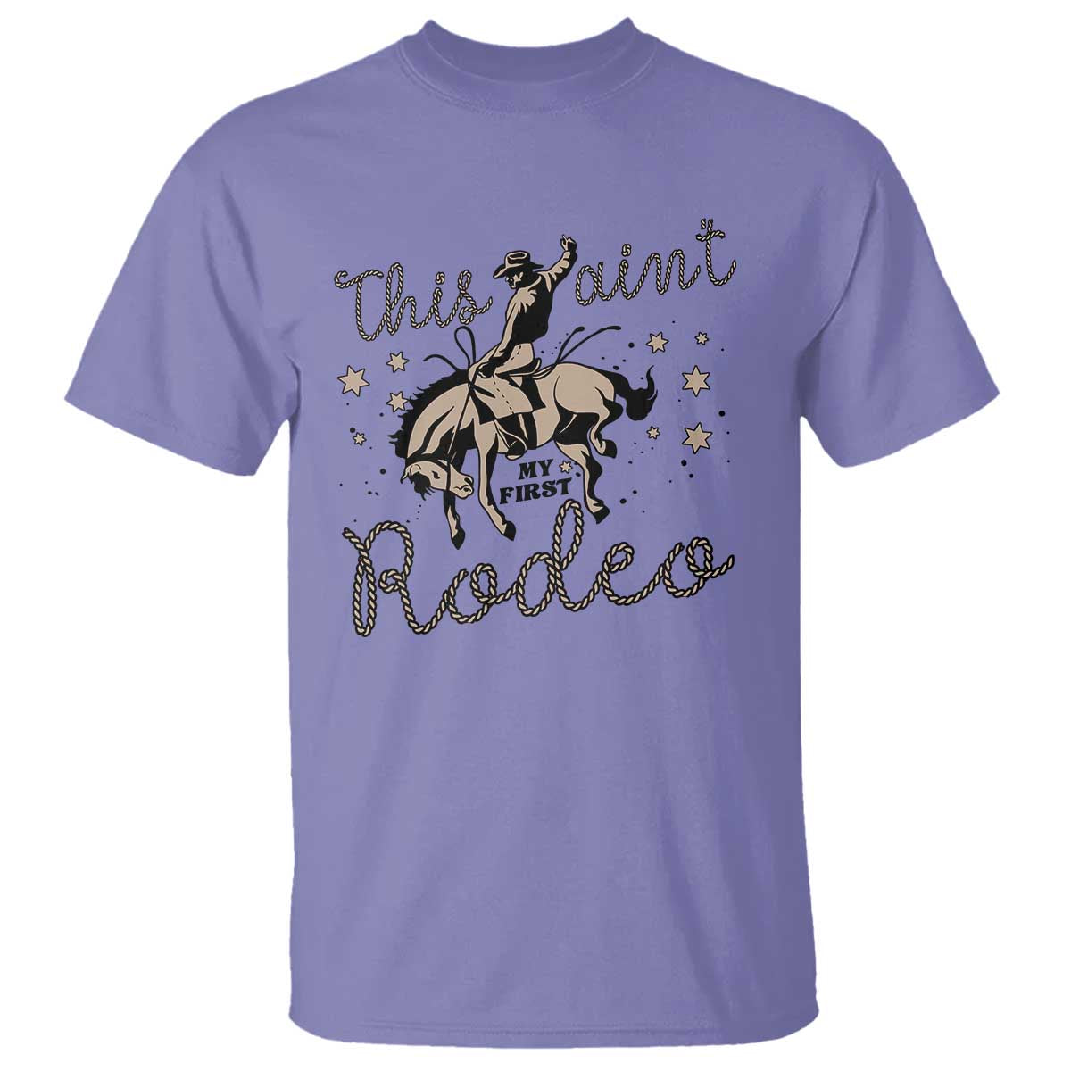 Retro Western Cowboy T Shirt This Ain't My First Rodeo Country Rope - Wonder Print Shop