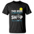 Cruise Trips T Shirt This Week I Don't Give A Ship Vacation - Wonder Print Shop