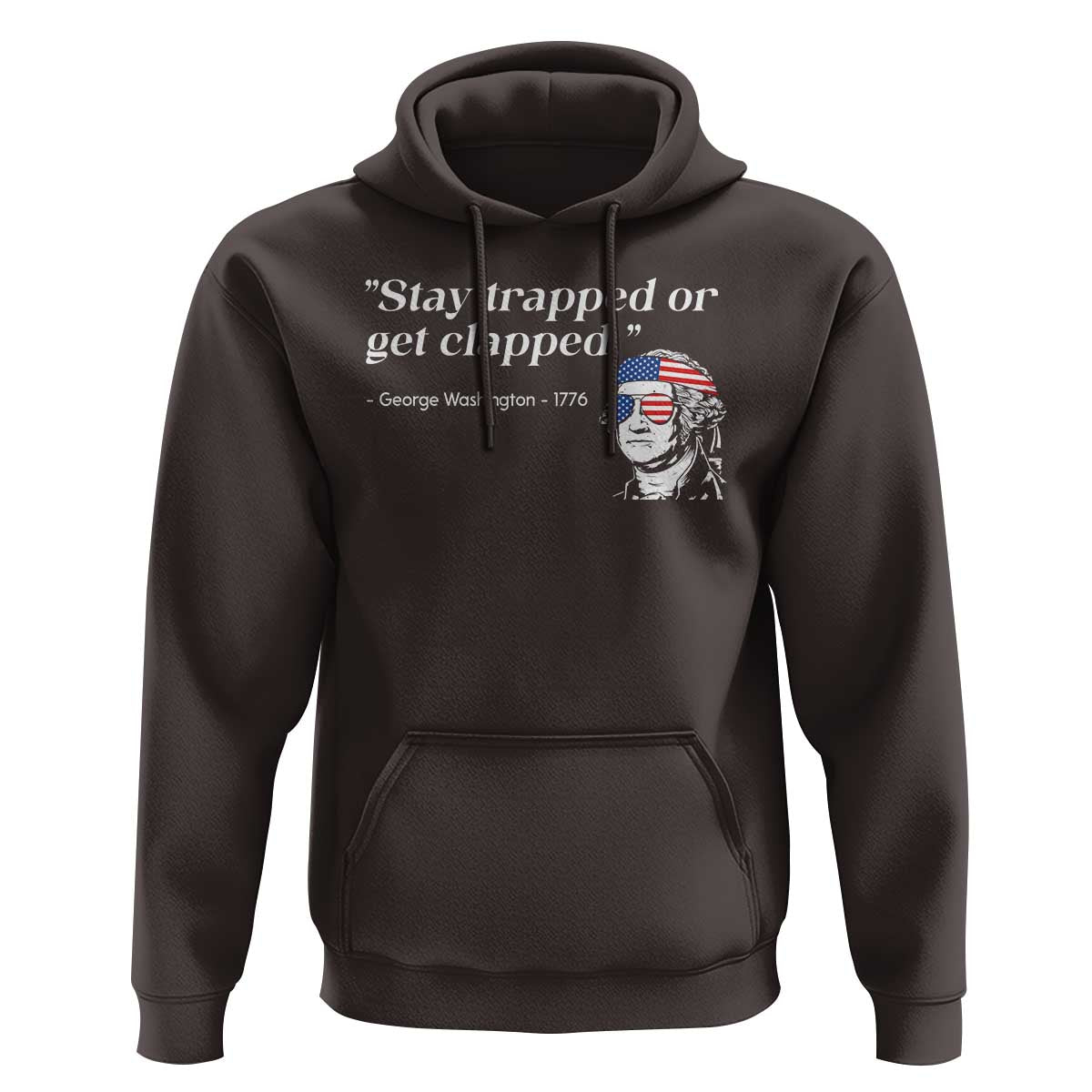 Funny 4th Of July Hoodie Stay Strapped Or Get Clapped - Wonder Print Shop